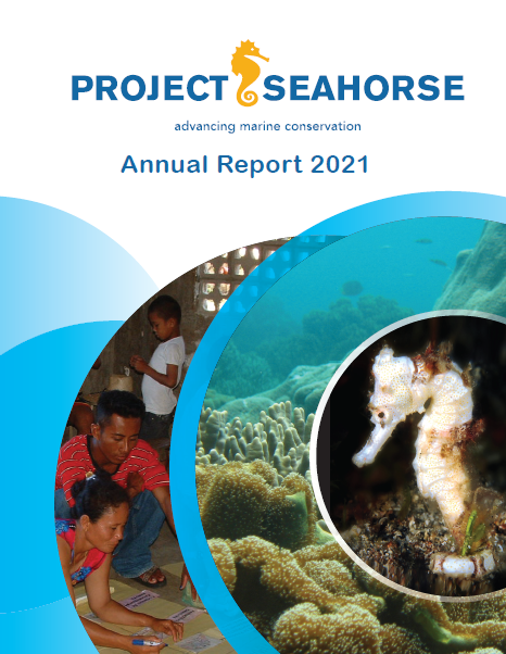 Cover of Project Seahorse's 2021 Annual Report, featuring a seahorse, coral reefs and people discussing marine protected areasrgibant's seahorse